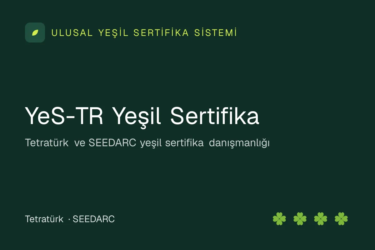 Green Certification, Made Simple: yestr.tr Is Live